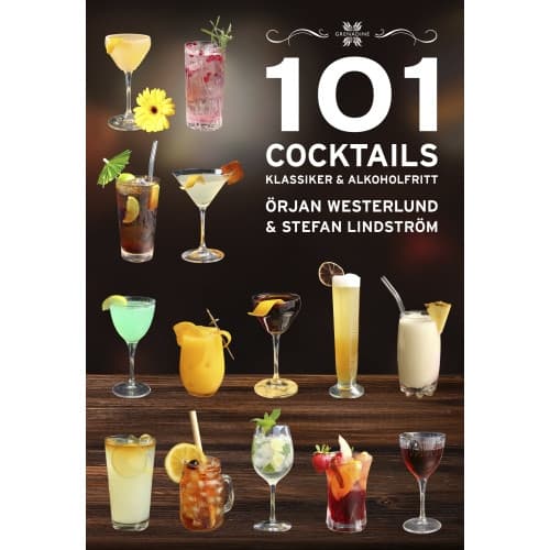 101 Cocktails - klassiker & alkoholfritt (inbunden)