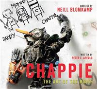 Chappie- The Art of the Movie