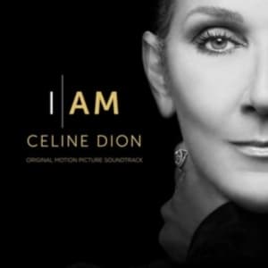 Dion Céline - I Am- Celine Dion (Original Motion Picture Soundtrack) (CD)