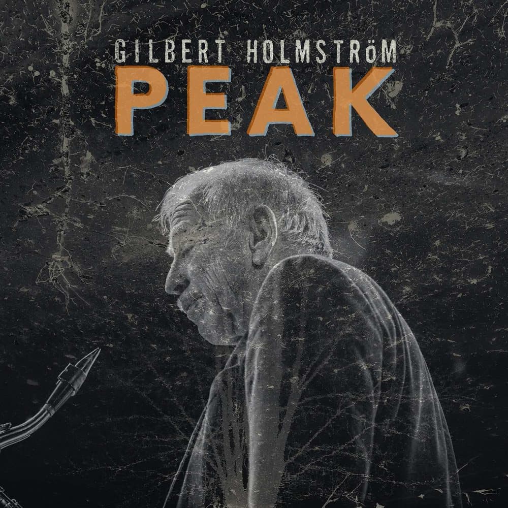 Gilbert Holmström- Peak (CD)